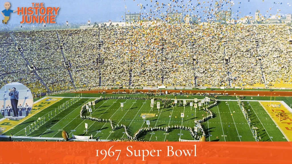 The First Super Bowl - 1967